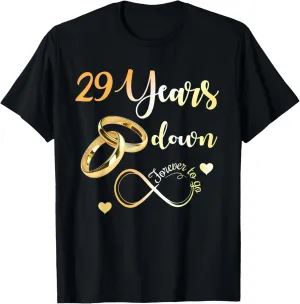 29 Years Down Forever To Go 29th Wedding Anniversary Couple T-Shirt