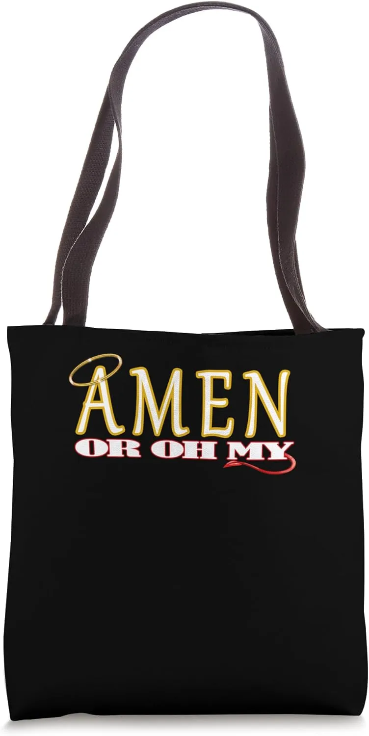 Amen or Oh My Funny Religious Humor Design Casual Tote Bag