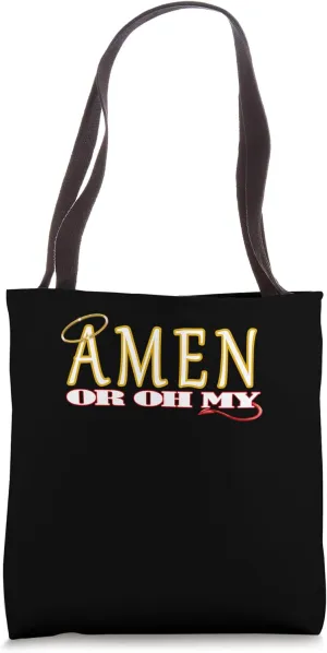 Amen or Oh My Funny Religious Humor Design Casual Tote Bag