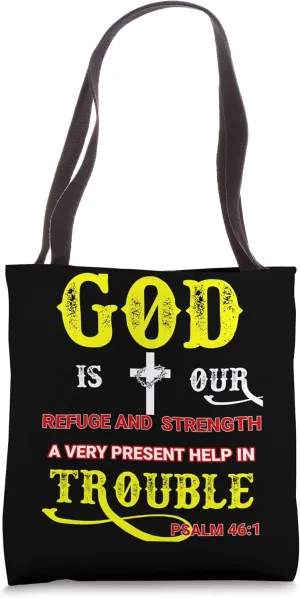 Christian Church Bible Scripture God is Our Refuse Tote Bag