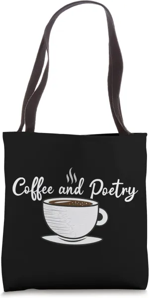 Coffee And Poetry Teachers Appreciation Tote Bag