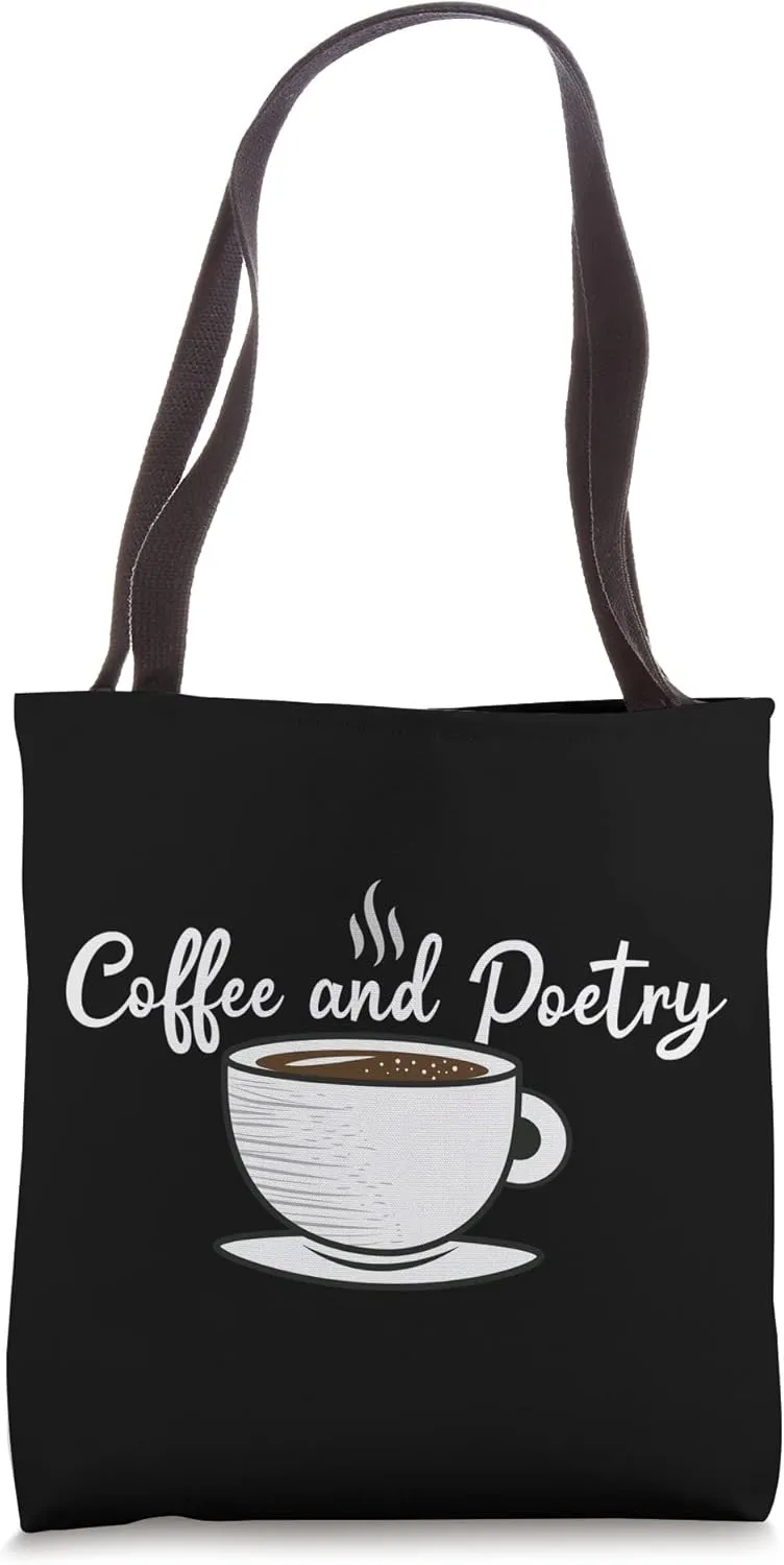 Coffee And Poetry Teachers Appreciation Tote Bag