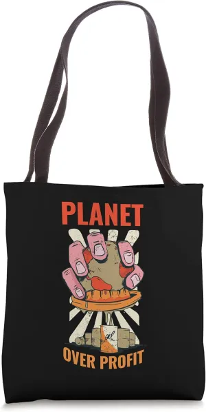 Planet Over Profit Tote Bag