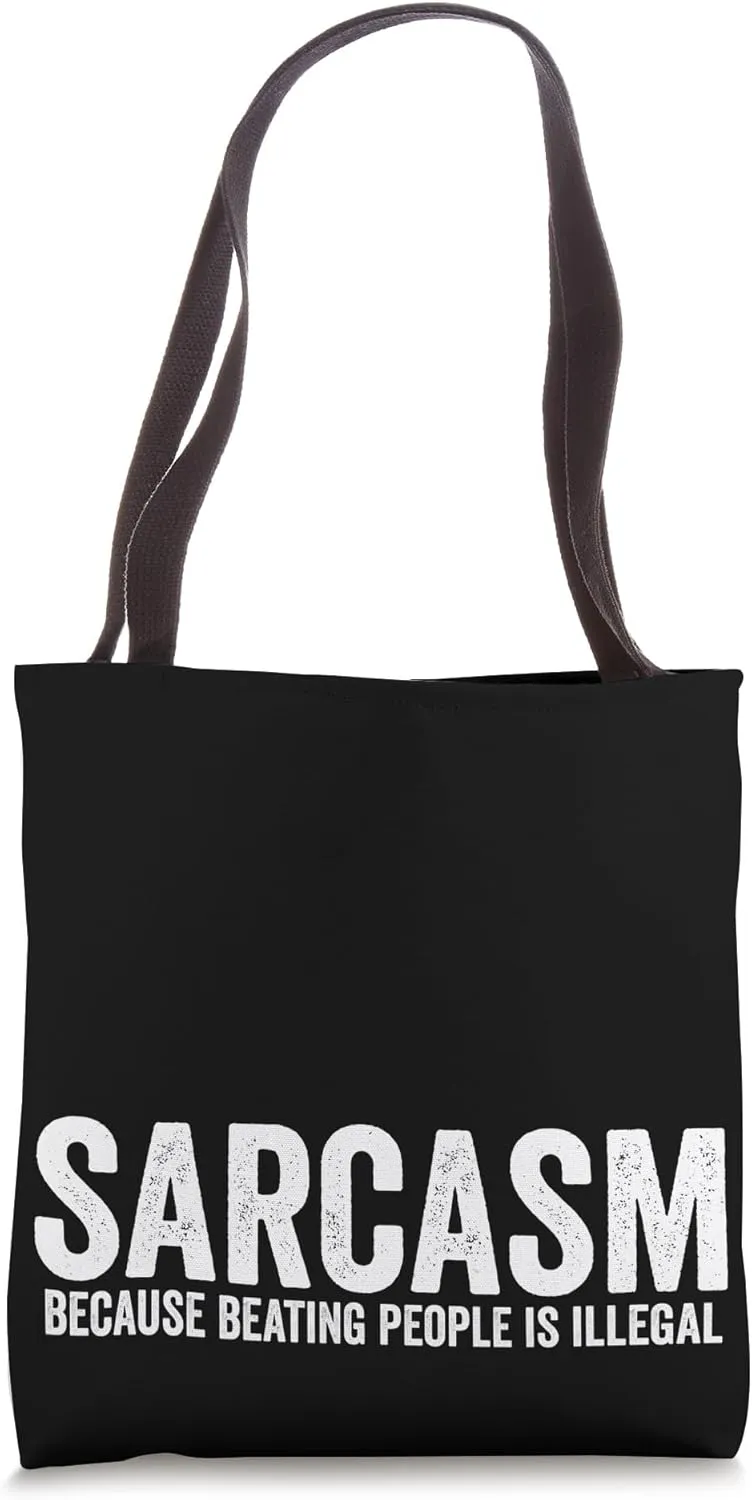 Sarcasm Tote Bag