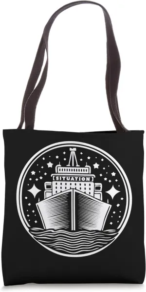 Situationship as Situation Ship Tote Bag