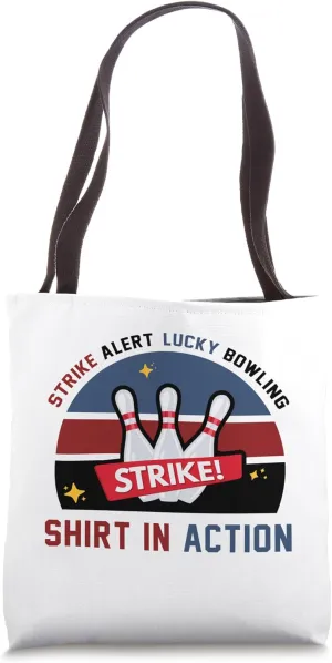 Strike Alert Bowling Lucky Bowler's Champion Games Design Tote Bag
