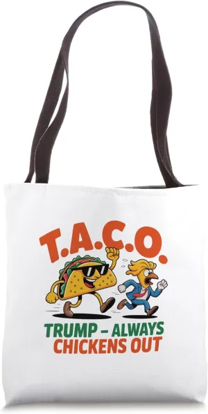 TACO Funny Humor Political Satire Casual Wear Tote Bag