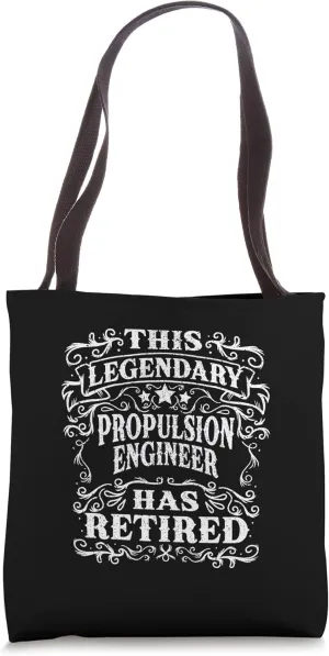 Vintage This Legendary Propulsion Engineer Has Retired Tote Bag
